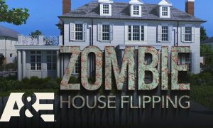 An All-New Season of “Zombie House Flipping” Returns to A&E in November