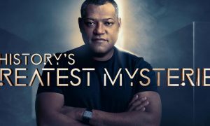 History’s Greatest Mysteries Season 3 Release Date: Renewed or Cancelled?