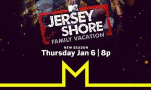 MTV Set to Kick Off the New Year with “Jersey Shore Family Vacation” in January