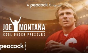 “Joe Montana Cool Under Pressure” Peacock Release Date; When Does It Start?