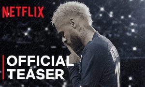 “Neymar The Perfect Chaos” Netflix Release Date; When Does It Start?
