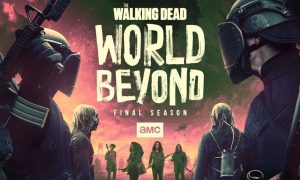 “The Walking Dead: World Beyond” Cancelled, No Season 3 for AMC Series