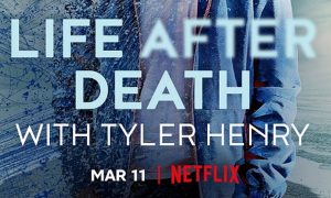 Netflix Announces “Life After Death with Tyler Henry” Premiering in March