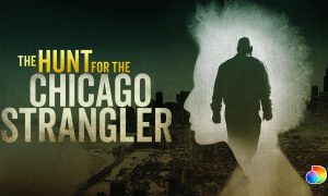 Will “The Hunt for the Chicago Strangler” Continue Season 2 or Is It Over?