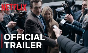 “Anatomy of a Scandal” Netflix Release Date; When Does It Start?