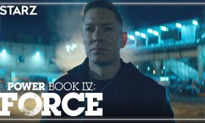 Starz Greenlights Second Season of “Power Book IV: Force” Following Biggest Series Premiere in Network History