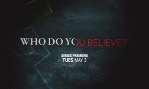 “Who Do You Believe” ABC Release Date; When Does It Start?