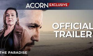 The Paradise Season 2 Cancelled or Renewed? Acorn TV Release Date
