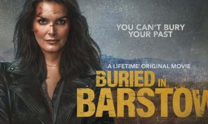 Buried in Barstow Lifetime Release Date; When Does It Start?