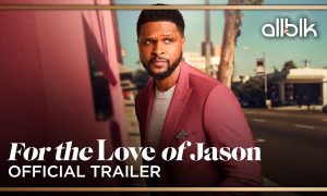 When Does “For the Love of Jason” Season 3 Start? 2024 Release Date
