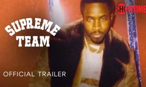 Supreme Team Showtime Release Date; When Does It Start?
