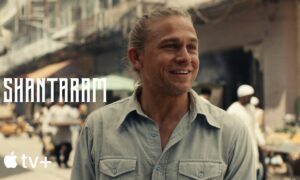 Apple Reveals Trailer for Highly Anticipated Drama “Shantaram,” Starring Charlie Hunnam and Based on the International Bestselling Novel