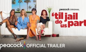 “‘Til Jail Do Us Part” Peacock Release Date; When Does It Start?