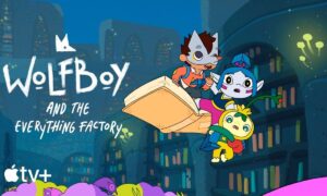 “Wolfboy and the Everything Factory” Season 2 Release Date Announced