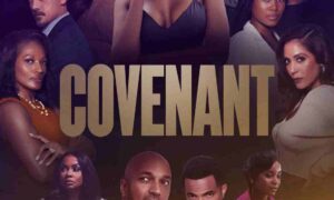 Covenant Premiere Date on ALLBLK; When Does It Start?