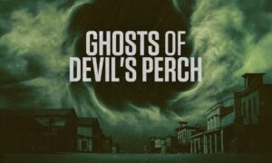 Will There Be a Season 2 of “Ghosts of Devil’s Perch”, New Season 2024