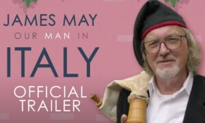 Did Amazon Prime Cancel “James May: Our Man In Italy” Season 2? 2024 Date