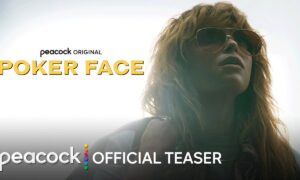 Peacock Original Series “Poker Face” from Creator Rian Johnson and Executive Producer and Star Natasha Lyonne Scores Second Season Renewal