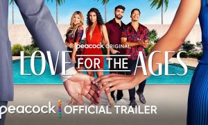 “Love For The Ages” Peacock Release Date; When Does It Start?