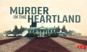 When Is Season 5 of “Murder in the Heartland” Coming Out? 2024 Air Date