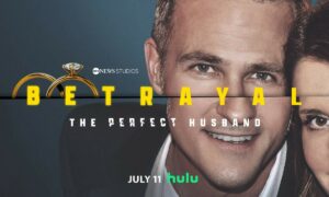 “Betrayal: The Perfect Husband” Hulu Release Date; When Does It Start?