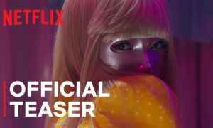Mask Girl Netflix Release Date; When Does It Start?