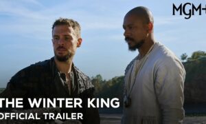 The Winter King MGM+ Release Date; When Does It Start?