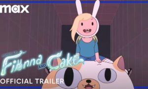 “Adventure Time: Fionna & Cake” Max Release Date; When Does It Start?
