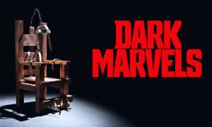 Dark Marvels Season 2 Release Date 2024, Cancelled or Renewed on History
