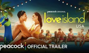 Peacock’s #1 Original Reality Series “Love Island USA” Scores Two-Season Renewal
