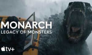 “Monarch: Legacy of Monsters” Apple TV+ Release Date; When Does It Start?