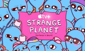Strange Planet Season 2 Release Date 2024, Cancelled or Renewed on Apple TV+