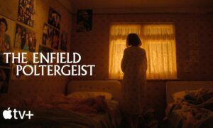 The Enfield Poltergeist Apple TV+ Release Date; When Does It Start?
