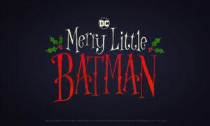“Merry Little Batman” to Stream Globally on Prime Video in December