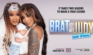 “Brat Loves Judy: The Baby Special” Premieres Thursday, November 30 on WE tv