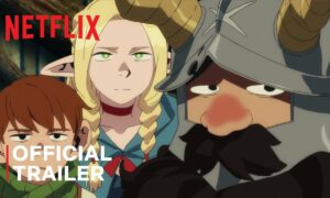 Netflix Released “Delicious in Dungeon” Official Trailer #1