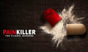 “Painkiller: The Tylenol Murders” to Premiere on Paramount+ on Tuesday, October 10