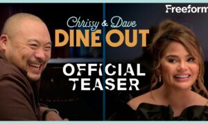“Chrissy & Dave Dine Out” Freeform Release Date; When Does It Start?
