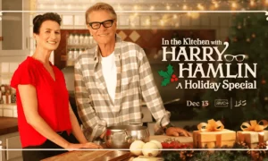 Harry Hamlin Hosts “In the Kitchen with Harry Hamlin: A Holiday Special,” Premiering December 13 on AMC+ and IFC