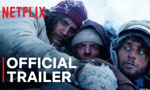 “Society of the Snow” – Official Trailer – Netflix