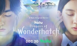 Dragons of Wonderhatch Hulu Release Date; When Does It Start?