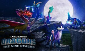 “Dragons: The Nine Realms” Season 8 Release Date Confirmed, Coming Soon 2024
