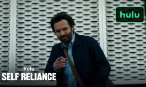 Self Reliance Coming to Hulu on Jan 12, Watch Trailer Now