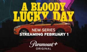 “A Bloody Lucky Day” Paramount+ Release Date; When Does It Start?