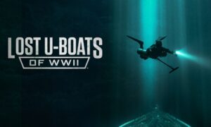 “Lost U Boats of WWII” History Release Date; When Does It Start?