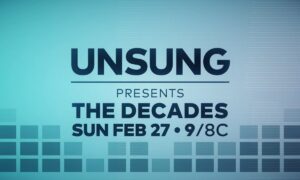 Unsung Season 3 Release Date 2024, Cancelled or Renewed on TV One
