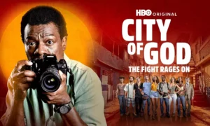 HBO Announces the End of Filming for the Second Season of “City of God: The Fight Rages On”