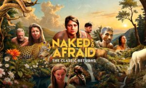 When Does Naked and Afraid Season 18 Start? 2025 Release Date, Trailer & Updates