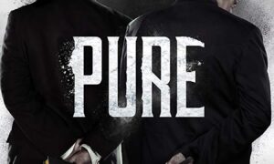 When Does Pure Season 2 Start? Premiere Date – Renewed By Super Channel