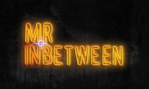 Mr Inbetween Season 1 Release Date On FX (Series Premiere)